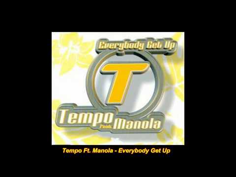 Manola — Tempo Feat. Manola - Everybody Get Up (Max Extended Mix)