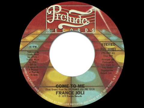France Joli — France Joli - Come To Me (7" Single Edit)