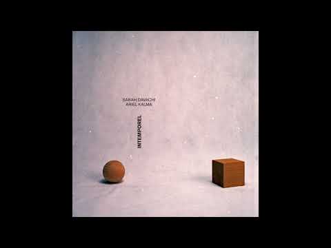 Ariel Kalma — Sarah Davachi & Ariel Kalma – "Intemporel" (2019)