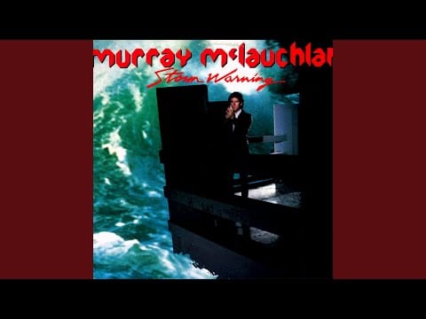 Murray McLauchlan — Desire