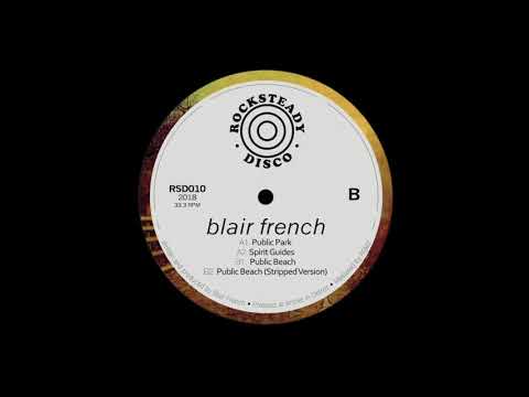 Blair French — Blair French - Public Park