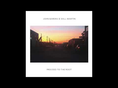 John Barera — John Barera & Will Martin - No Games (Official Audio)