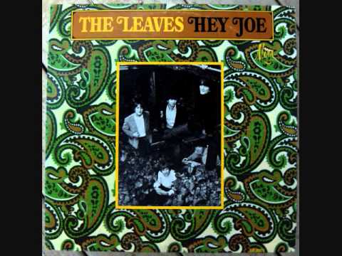 The Leaves — The Leaves - Three Phases of Hey Joe  - 45 rpm recordings Mira Records