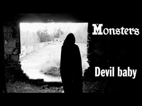 The Monsters (3) — The Monsters - Devil Baby
