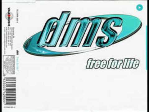 DMS (2) — DMS - Free For Life (Extended Vocal Mix)