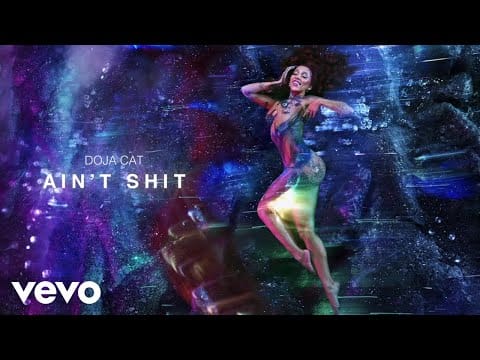 Doja Cat — Ain't Shit