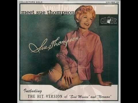 Sue Thompson — I Need a Harbor Sue Thompson
