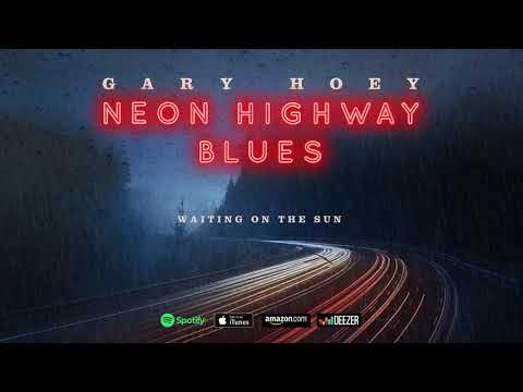 Gary Hoey — Gary Hoey - Waiting On The Sun (Neon Highway Blues)