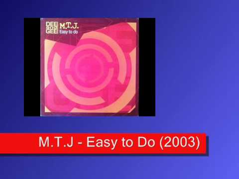 M.T.J. — M.T.J - Easy to Do (2003).wmv