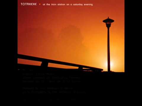 Totakeke — Totakeke - Days Ago