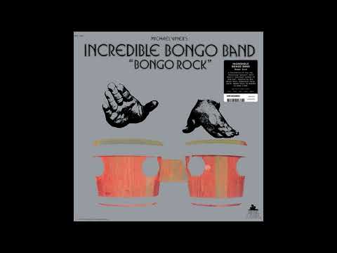 The Incredible Bongo Band — Michael Viner's Incredible Bongo Band - Bongo Rock '73