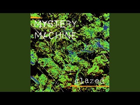 Mystery Machine — Valley Song