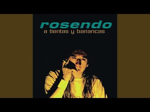 Rosendo — Vaya ejemplar de primavera