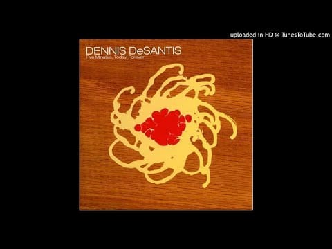 Dennis DeSantis — Dennis DeSantis – Patient Zero