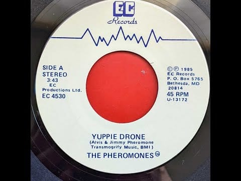 The Pheromones — The Pheromones - Yuppie Drone [USA, 1985]