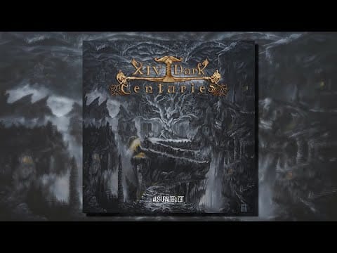 XIV Dark Centuries — XIV Dark Centuries - Aus Uralter Zeit (Full Album)