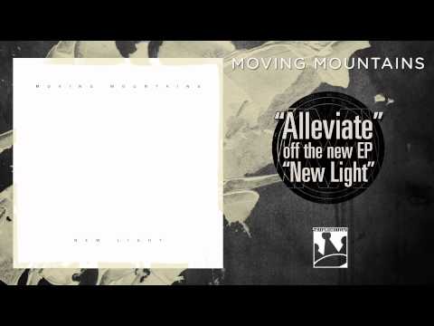 Moving Mountains — Moving Mountains "Alleviate"