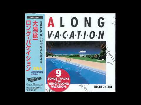 Eiichi Ohtaki — Eiichi Ohtaki - A Long Vacation (1981) [Full Album]