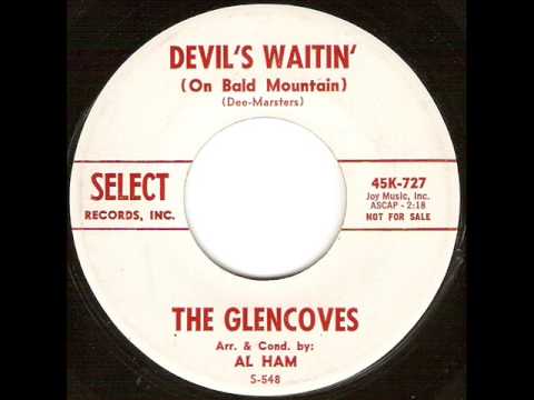 The Glencoves — The Glencoves - Devil's Waitin' (On Bald Mountain)