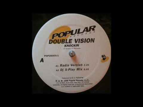 Double Vision — Double Vision - Knockin' (DJ X-Play Mix) (1995)