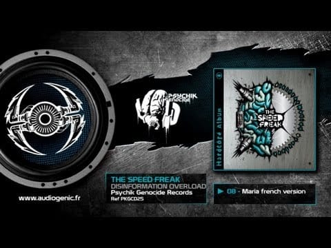 The Speed Freak — THE SPEED FREAK - 08 - MARIA (FRENCH VERSION) - DISINFORMATION OVERLOAD - PKGCD25