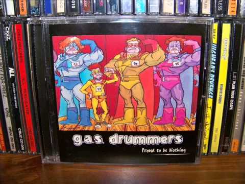 G.A.S. Drummers — GAS Drummers - Proud To Be Nothing (1999) Full Album