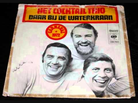 Cocktail Trio — Het cocktail trio - Daar bij de waterkraan (1972)