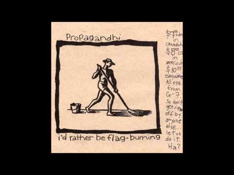 Propagandhi — Propagandhi / I-Spy - I'd Rather Be Flag Burning (Full Album)
