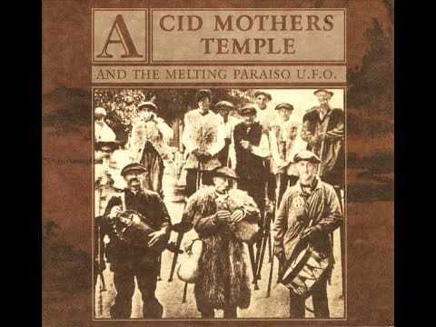 Acid Mothers Temple & The Melting Paraiso UFO — Acid Mothers Temple & the Melting Paraiso U.F.O. / Mantra of Love
