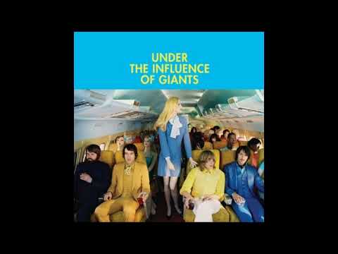 Under The Influence Of Giants — Under the Influence of Giants - On My Own