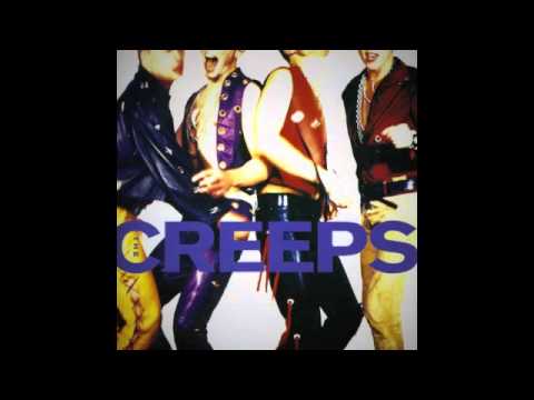 The Creeps — The Creeps - She's My Girl
