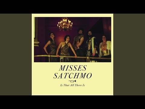 Misses Satchmo — Ol' Man Mose