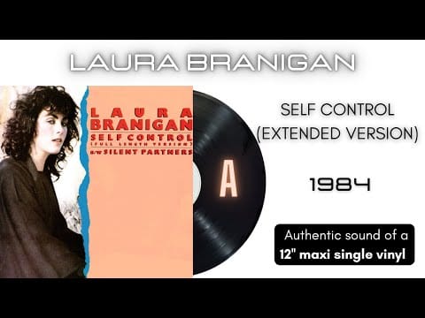 Laura Branigan — Laura Branigan -  Self Control (Extended Version) [12'' maxi single]