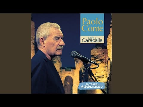 Paolo Conte — Messico e nuvole (Live)