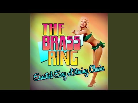 The Brass Ring — For The Love Of Ivy