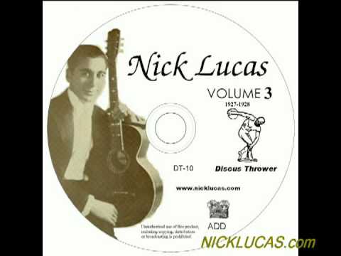 Nick Lucas — NICK LUCAS - I Still Love You (1928)