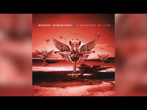 Secret Discovery — Secret Discovery - A Question of Time (Full album HQ)