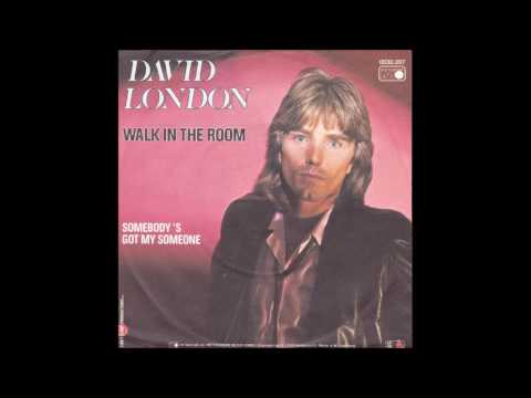 David London — David London - Somebody's Got My Someone
