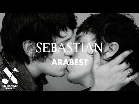 SebastiAn (6) — SebastiAn - Arabest (Official Audio)