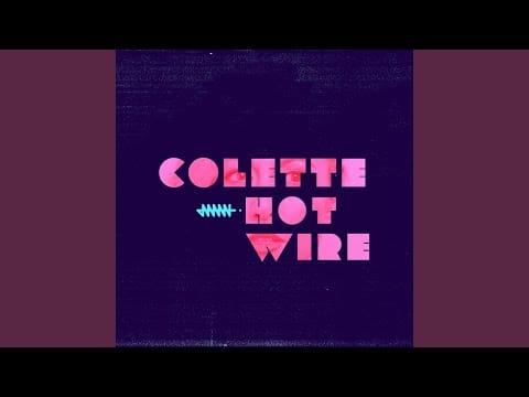Colette — Hotwire (Sonny Fodera Deep Dub)