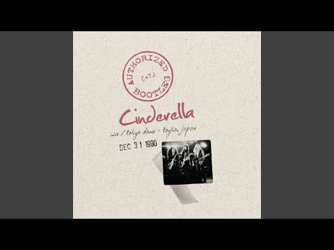 Cinderella (3) — Gypsy Road (Live)