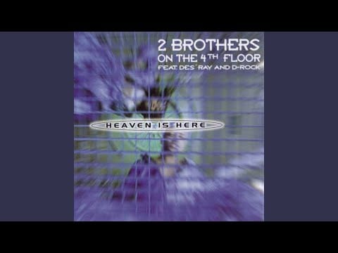 2 Brothers On The 4th Floor — Heaven Is Here (Olav Basoski Remix)