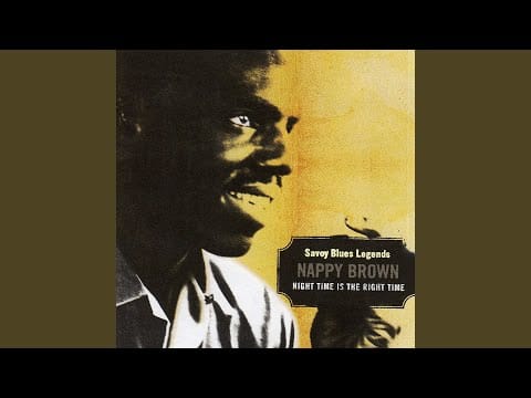 Nappy Brown — I'm Getting Lonesome