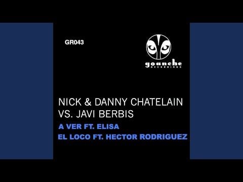 Nick & Danny Chatelain — A Ver (Feat. Elisa)