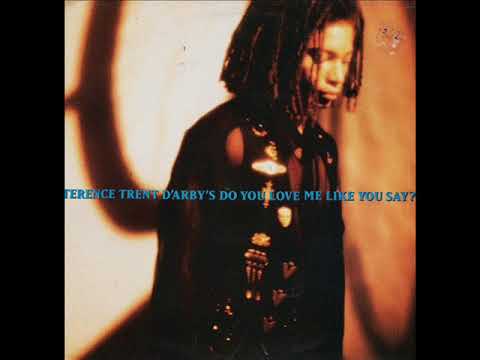 Terence Trent D'Arby — TERENCE TRENT D'ARBY   Do you love me like you say 1993