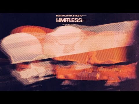 Martin Garrix — Martin Garrix & Mesto - Limitless (Arcando Remix)