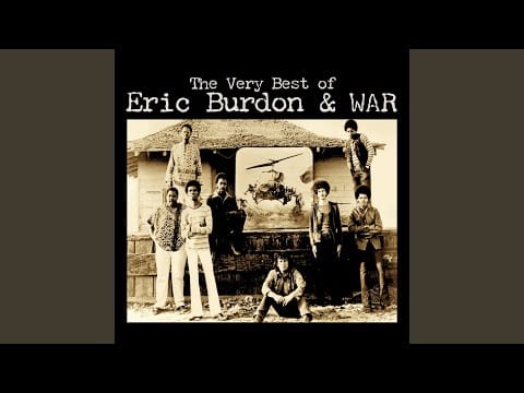 Eric Burdon & War — Spill The Wine (2025 Remaster)