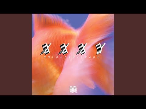 Xxxy — Evade