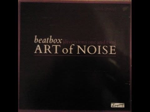 The Art Of Noise — Art Of Noise - Beat Box (Diversion One) [1984] HQ HD