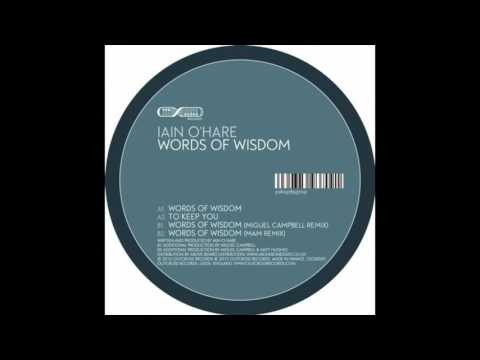Iain O'Hare — Iain O'Hare - Words Of Wisdom